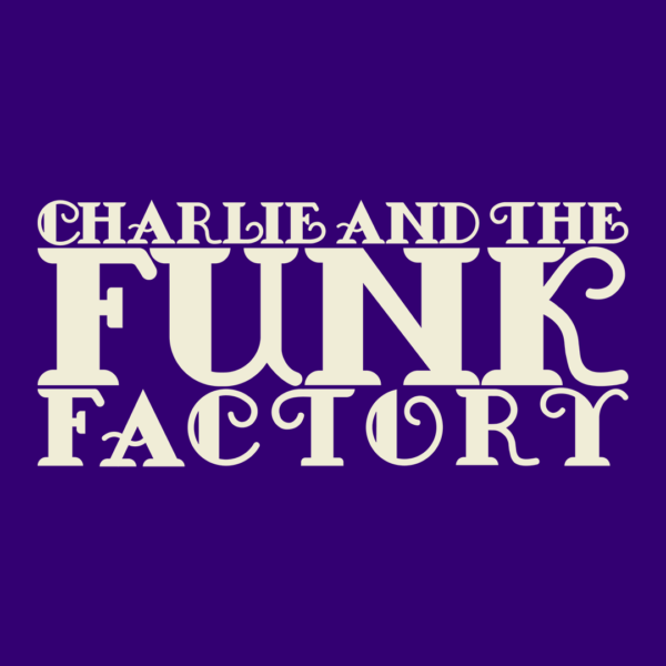 Charlie and the Funk Factory - Function Band